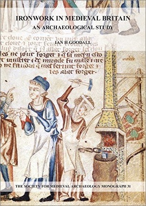 [ FreeCourseWeb ] Ironwork in Medieval Britain- An Archaeological Study