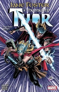 Jane Foster and The Mighty Thor (2022) [Comic]