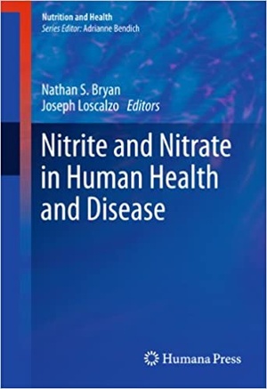 [ FreeCourseWeb ] Nitrite and Nitrate in Human Health and Disease (Nutrition and Health)