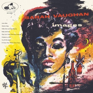 Sarah Vaughan - Images (1954) [192khz - 24bits]