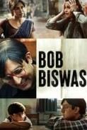 Bob Biswas (2021) Hindi 720p WEBRip x264 AAC ESub