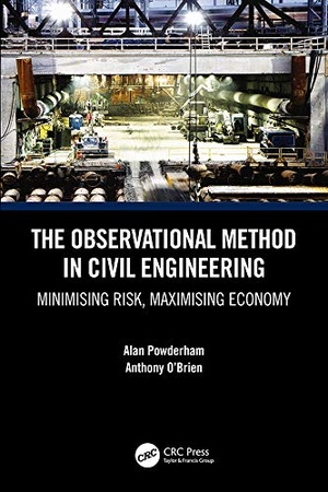 [ FreeCourseWeb ] The Observational Method in Civil Engineering - Minimising Risk, Maximising Economy
