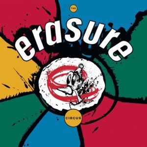 Erasure - The Circus (1987) (2011 Remastered Version) [24bit Hi-Res]