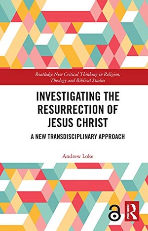 Investigating the Resurrection of Jesus Christ - Andrew Loke epub/mobi