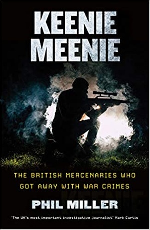 [ FreeCourseWeb ] Keenie Meenie - The British Mercenaries Who Got Away with War Crimes