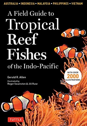[ FreeCourseWeb ] A Field Guide to Tropical Reef Fishes of the Indo-Pacific - Covers 1,670 Species (with 2,000 illustrations)