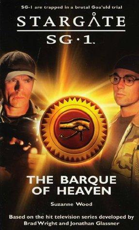 Stargate SG-1 - The Barque of Heaven - SG1-11 - Fandemonium Ltd (2011, Crossroad Press) - Suzanne Wood - EPUB - AnonCrypt