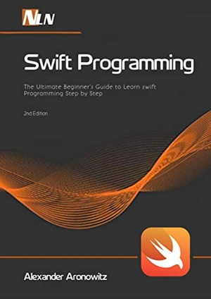 [ FreeCourseWeb ] Swift Programming - The Ultimate Beginner ' s Guide to Learn swift Programming Step by Step , 2nd Edition