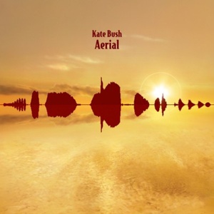 Kate Bush - Aerial (2005) (2018 Remaster) Flac