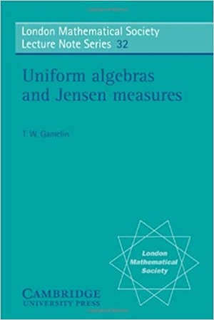 [ DevCourseWeb ] Uniform Algebras and Jensen Measures