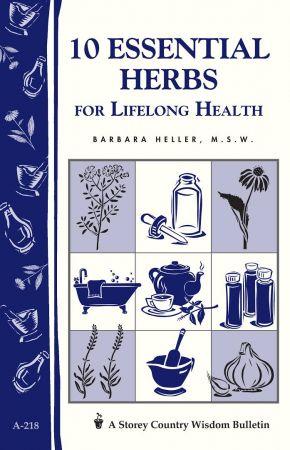 [ FreeCourseWeb ] 10 Essential Herbs for Lifelong Health - Storey Country Wisdom Bulletin (EPUB)