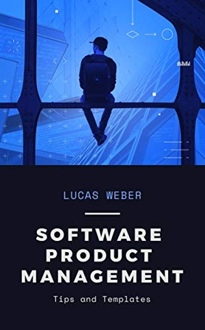 [ FreeCourseWeb ] Software Product Management - Tips and Templates