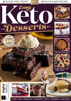 Easy Keto Desserts, 3rd Edition - 2022
