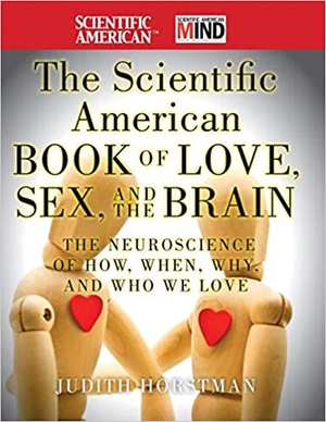 [ FreeCourseWeb ] The Scientific American Book of Love, Sex and the Brain - The Neuroscience of How, When, Why and Who We Love