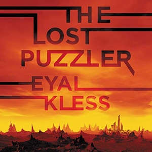 The Lost Puzzler: The Tarakan Chronicles - Eyal Kless - 2019 (Sci-Fi) [Audiobook] (miok)
