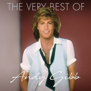 Andy Gibb - The Very Best Of (2018) (320) [DJ]