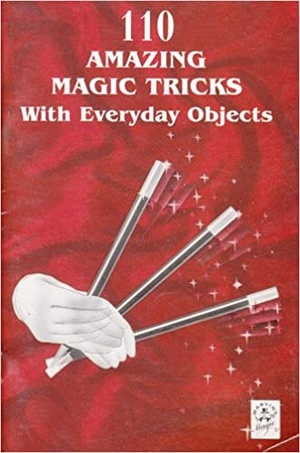 [ DevCourseWeb ] 110 Amazing Magic Tricks with Everyday Objects