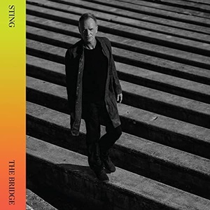 Sting - The Bridge (Japanese Limited Edition, Bonus Track) (2021) FLAC [PMEDIA] ⭐️