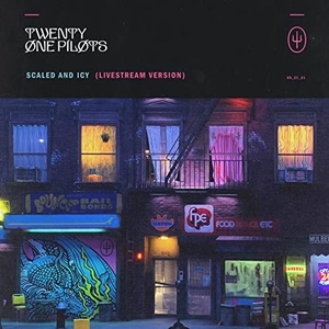 Twenty One Pilots - Scaled And Icy (Livestream Version) (2021) Mp3 320kbps [PMEDIA] ⭐️