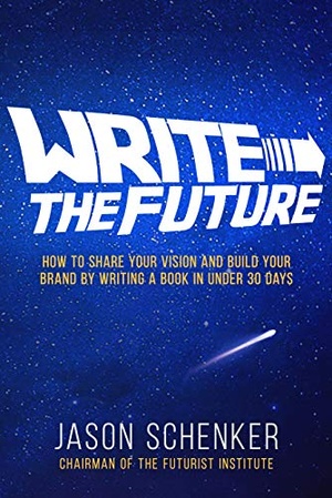 [ FreeCourseWeb ] Write the Future - How to Share Your Vision and Build Your Brand by Writing a Book in Under 30 Days