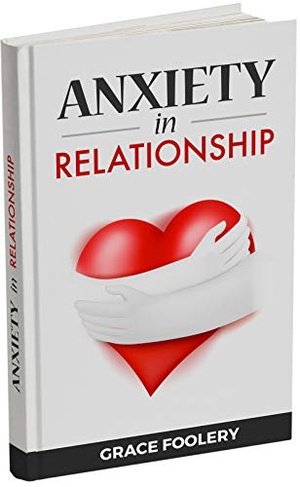 [ FreeCourseWeb ] ANXIETY IN RELATIONSHIP - How to Reduce Anxiety, Overcome Jealousy, Couple Conflicts and Manage Bad Thoughts