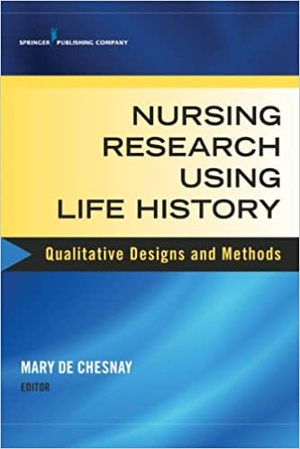 [ FreeCourseWeb ] Nursing Research Using Life History - Qualitative Designs and Methods in Nursing