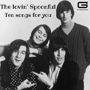 The Lovin' Spoonful - Ten Songs for You (2022) Mp3 320kbps [PMEDIA] ⭐️