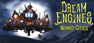 Dream Engines: Nomad Cities v0.10.446