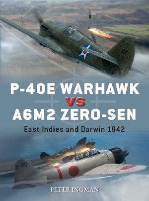 [ FreeCourseWeb ] P-40E Warhawk vs A6M2 Zero-sen - East Indies and Darwin 1942 (Osprey Duel 102)