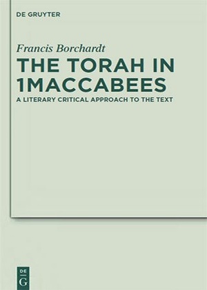[ FreeCourseWeb ] The Torah in 1Maccabees - A Literary Critical Approach to the Text