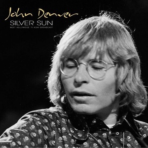 John Denver - Silver Sun (Live 1971) (2022) Mp3 320kbps [PMEDIA] ⭐️