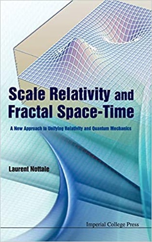 [ FreeCourseWeb ] Scale Relativity and Fractal Space-Time - A New Approach to Unifying Relativity and Quantum Mechanics