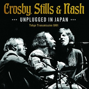 Crosby, Stills & Nash - Unplugged In Japan (2022) FLAC [PMEDIA] ⭐️