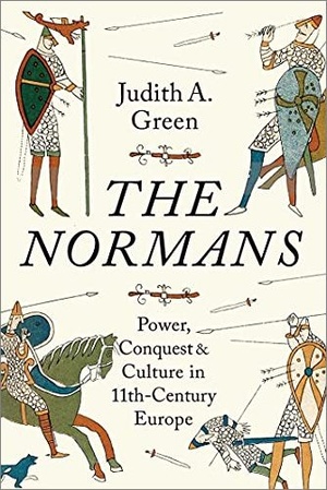 The Normans - Power, Conquest and Culture in 11th Century Europe (True PDF)