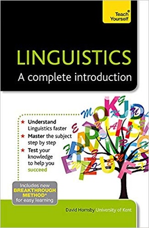 [ FreeCourseWeb ] Linguistics--A Complete Introduction- A Teach Yourself Guide
