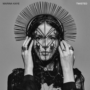 Marina Kaye - Twisted (2020) [320 KBPS]