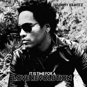 Lenny Kravitz - It Is Time For A Love Revolution (2008) Flac