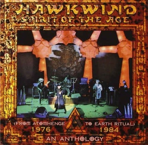 Hawkwind - Spirit Of The Age - An Anthology 1976-1984 (3CD) (2008) (320) [DJ]