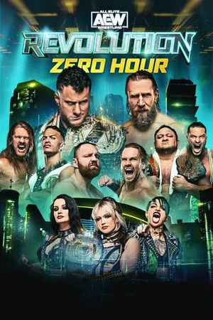AEW Revolution 2023 Zero Hour FITE 1080p WEBRip h264-TJ [TJET]