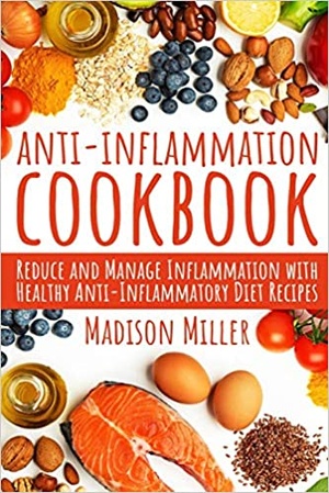 [ FreeCourseWeb ] Anti-Inflammation Cookbook - Reduce and Manage Inflammation with Healthy Anti-Inflammatory Diet Recipes