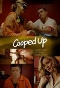 Cooped Up (2016) [1080p] [WEBRip] [2.0] [YTS] [YIFY]