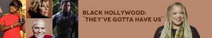 Black.Hollywood.Theyve.Gotta.Have.Us.S01E01.Legends.and.Pioneers.1080p.WEBRip.x264-CBFM[TGx]