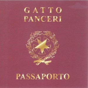 Gatto Panceri - Passaporto (2006 Pop) [Flac 16-44]