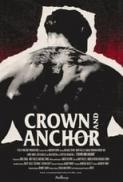 Crown.And.Anchor.2018.720p.WEBRip.800MB.x264-GalaxyRG ⭐