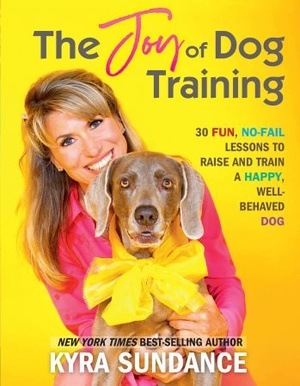 [ DevCourseWeb ] The Joy of Dog Training - 30 Fun, No-Fail Lessons to Raise and Train a Happy, Well-Behaved Dog (Dog Tricks and Training)