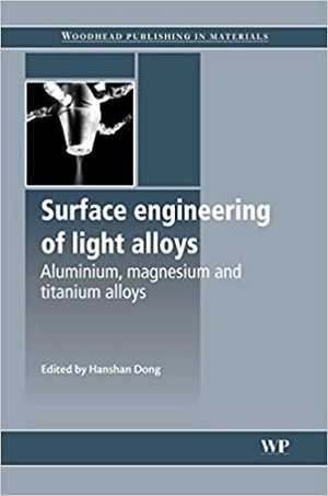 [ FreeCourseWeb ] Surface Engineering of Light Alloys - Aluminium, Magnesium and Titanium Alloys