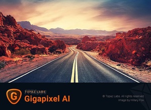 Topaz Gigapixel AI v6.2.0 (x64) Multilingual Pre-Activated