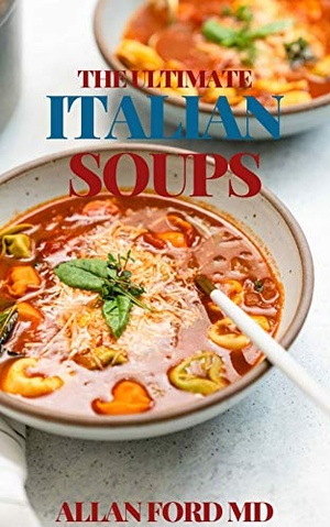 [ FreeCourseWeb ] The Ultimate Italian Soups - Tasty Unique Traditional Soup Ideas From Italy