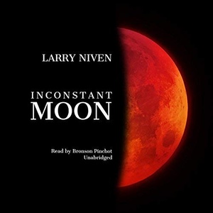 Inconstant Moon - Larry Niven - 2017 (Sci-Fi) [Audiobook] (miok) [WWRG]