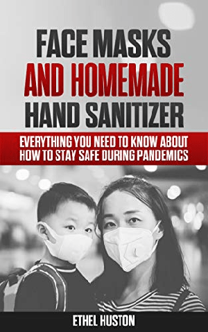 [ FreeCourseWeb ] Face Masks and Homemade Hand Sanitizer- Everything You Need to Know About How to Stay Safe During Pandemics